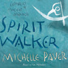 Spirit Walker: Chronicles of Ancient Darkness, Book 2 (Unabridged)