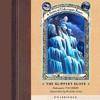 The Slippery Slope: A Series of Unfortunate Events #10 (Unabridged)