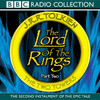 The Lord of the Rings: The Two Towers (Dramatised)