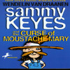 Sammy Keyes and the Curse of Moustache Mary (Unabridged) [Unabridged  Fiction]