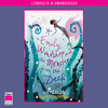 Emily Windsnap and the Monster from the Deep (Unabridged)