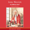 Isaac Newton: Giants of Science (Unabridged)