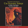 The Burning Bridge: Ranger's Apprentice, Book 2 (Unabridged)