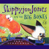 Skippyjon Jones and the Big Bones (Unabridged)