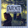 Outcast: Chronicles of Ancient Darkness #4 (Unabridged)