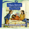 The Secret Book Club: Main Street, Book 5 (Unabridged)