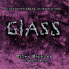 Glass (Unabridged)