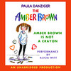 Amber Brown Is Not a Crayon (Unabridged)