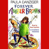 Forever Amber Brown (Unabridged)