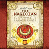 The Magician: The Secrets of the Immortal Nicholas Flamel (Unabridged)