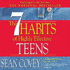 The 7 Habits of Highly Effective Teens: The Ultimate Teenage Success Guide (Unabridged)