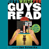 Guys Write for Guys Read: Boys' Favorite Authors Write About Being Boys (Unabridged)