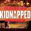 Kidnapped Book Two: The Search (Unabridged)