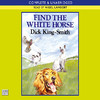 Find the White Horse (Unabridged)