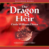 The Dragon Heir (Unabridged)