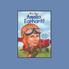 Who Was Amelia Earhart? (Unabridged)