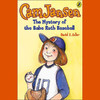 The Mystery of the Babe Ruth Baseball: Cam Jansen, Book 6 (Unabridged)