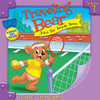 Traveling Bear Joins the Tennis Team (Unabridged)