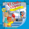 El Osito Viajero Va Al Aeropuerto [Traveling Bear Goes to the Airport (Texto Completo)] (Unabridged)