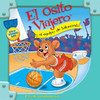 El Osito Viajero y el Equipo de Baloncesto [Traveling Bear and the Basketball Team (Texto Completo)] (Unabridged)