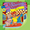 El Osito Viajero Va Al Cine [Traveling Bear Goes to the Movies (Texto Completo)] (Unabridged)