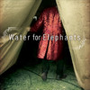 Water for Elephants (Unabridged)