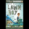 Lawn Boy (Unabridged)