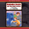 Horrible Harry and the Dead Letters (Unabridged)