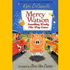 Something Wonky This Way Comes: Mercy Watson #6 (Unabridged)