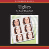 Uglies (Unabridged)