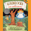 Goldilocks and the Three Bears (Unabridged)