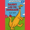 Danny and the Dinosaur (Unabridged)