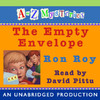 A to Z Mysteries: The Empty Envelope (Unabridged)