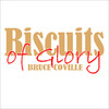 Biscuits of Glory (Unabridged)