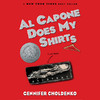 Al Capone Does My Shirts (Unabridged)