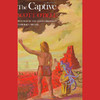 The Captive (Unabridged)