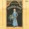 Matilda Bone (Unabridged)