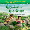 Leprechaun In Late Winter: Magic Tree House, Book 43 (Unabridged)