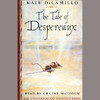 The Tale of Despereaux (Unabridged)