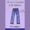The Second Summer of the Sisterhood (Unabridged)