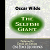 The Selfish Giant (Unabridged)