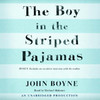 The Boy In the Striped Pajamas (Unabridged)