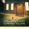 The Miraculous Journey of Edward Tulane (Unabridged)