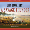 A Savage Thunder (Unabridged)