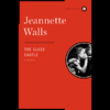 The Glass Castle: A Memoir (Unabridged)