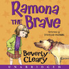 Ramona the Brave (Unabridged)
