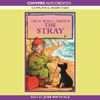The Stray (Unabridged)