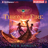 The Throne of Fire: Kane Chronicles, Book 2 (Unabridged)