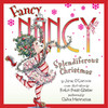 Fancy Nancy: Splendiferous Christmas (Unabridged)