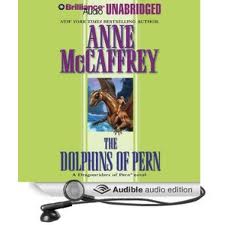 The Dolphins of Pern (Unabridged)